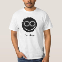 "I'm Fine." White T-Shirt