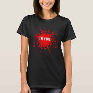Im Fine Zombie Bite Crime Scene Halloween Costume T-Shirt
