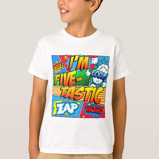 I'm Five Tastic 5th Birthday T-Shirt (Front)