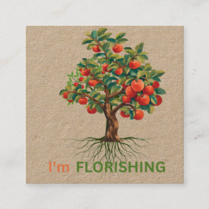 I'm Flourishing – Rooted Growth Inspirational Tree Square Business Card