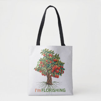 I'm Flourishing – Rooted Growth Inspirational Tree Tote Bag