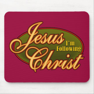 I'm Following Jesus Christ Mouse Mat