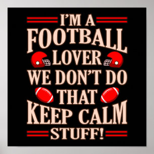 I'm Football Lover Footballer Player Coach Game Poster