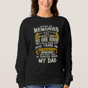 I'm Forever Missing My Dad Rip Father In Heaven Lo Sweatshirt