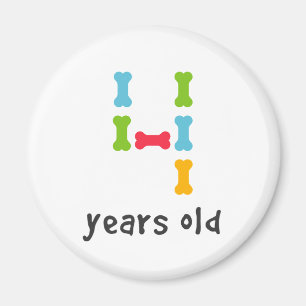 I'm Four Years Old Magnet
