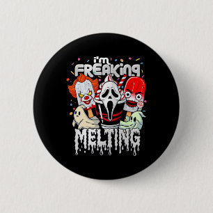 I'm Freaking Melting Funny Halloween Ice Cream Jok 6 Cm Round Badge