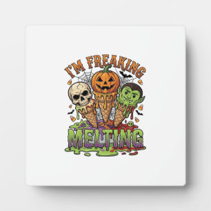 Im Freaking Melting Halloween Ice Cream Skull Pump Plaque