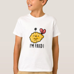 I'm Fried Funny Tempura Sushi Pun  T-Shirt