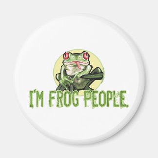 I'm Frog People. Magnet