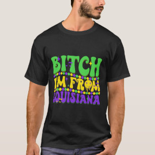 I'm From Louisiana Mardi Gras Fleur De Lis Fat Tue T-Shirt