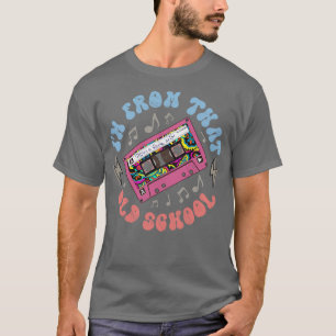 Im From That Old School Vintage Style Music Casset T-Shirt