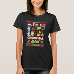 I'm Full Of Holiday Spirit Vodka Drinking T-Shirt