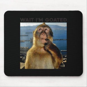 I'm Funny Wait Goated Thinking Monkey Meme Mouse Mat