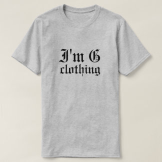 I'm G Clothing T-Shirt