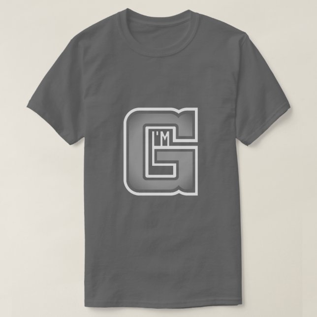 I'm G T-Shirt (Design Front)