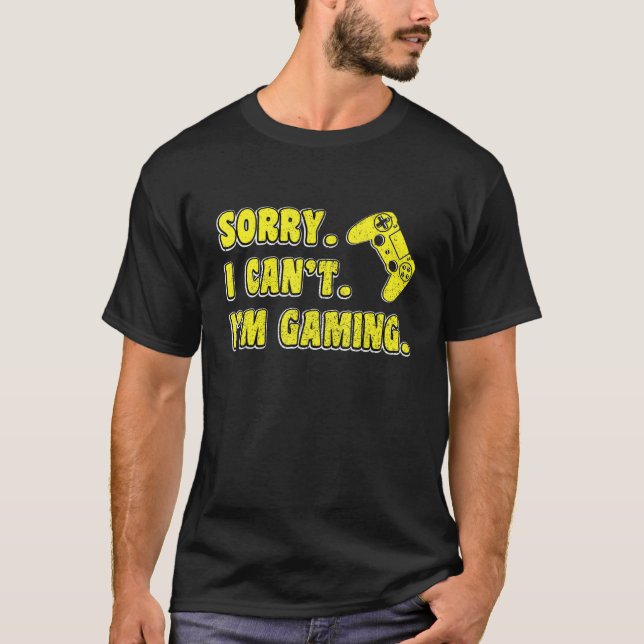 I'm Gaming Video Games Funny Gamer Gift for Boys T T-Shirt (Front)