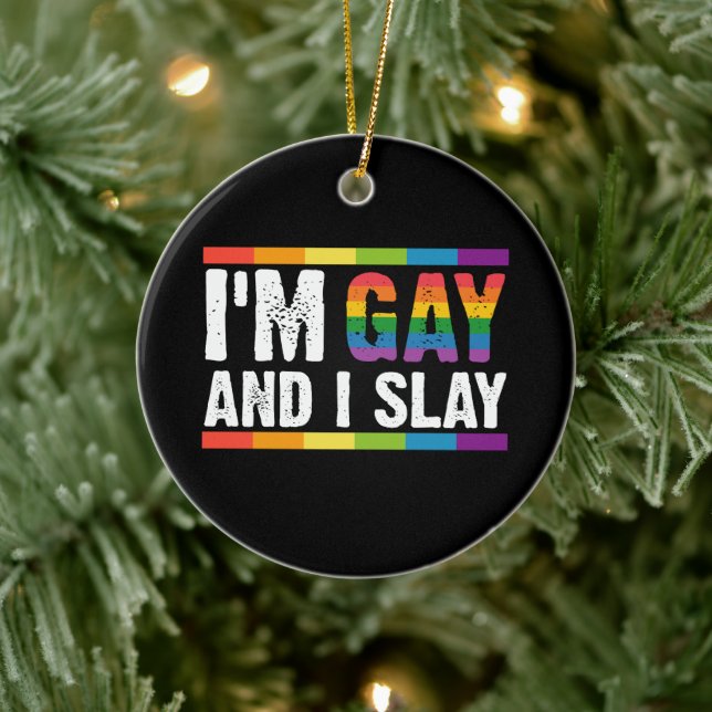 I'm Gay and I Slay LGBTQ Gay Pride  Ceramic Tree Decoration (Tree)