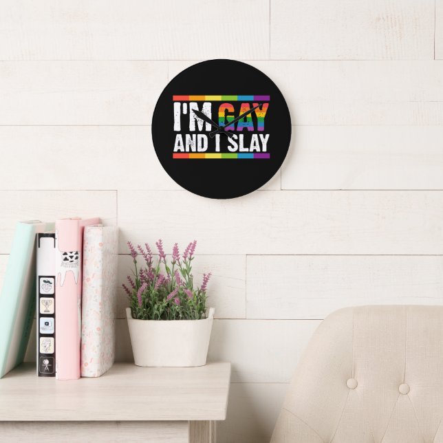 I'm Gay and I Slay LGBTQ Gay Pride  Large Clock (Reading Room)