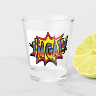 I'm Gay Burst Shot Glass