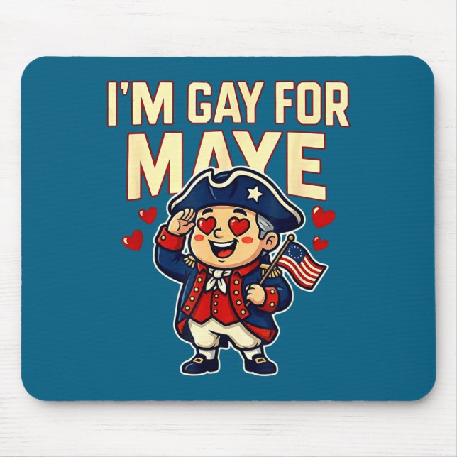 I'm Gay For Maye Funny Hearts  Mouse Mat (Front)