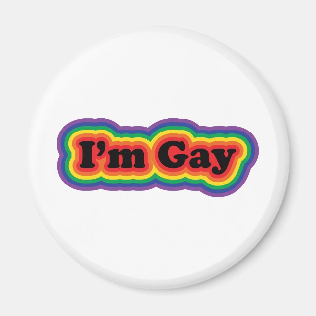 I'm Gay Magnet (Front)
