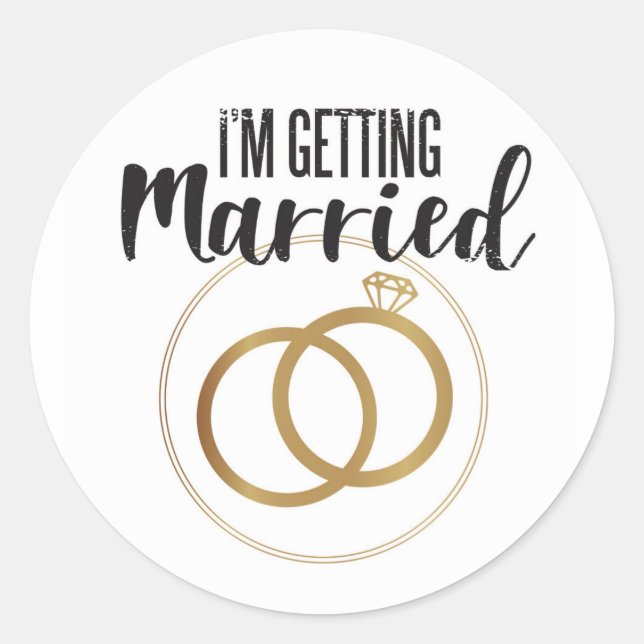 I'm Getting Married Classic Round Sticker (Front)