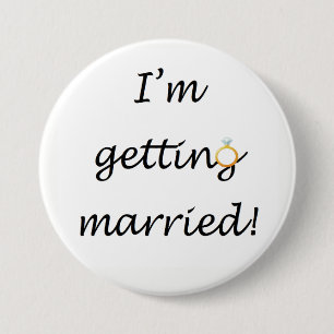 'I'm getting married!' Large Badge