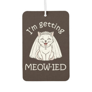 I'm Getting Meow-ied! Car Air Freshener