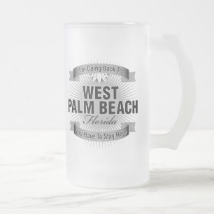 I'm Going Back To (West Palm Beach) Frosted Glass Beer Mug