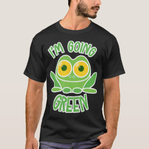 I'M Going Green Cute Eco Frog Climate Change Save T-Shirt