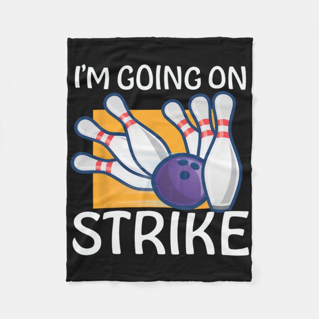 I'm Going On Strike  Fleece Blanket (Front)