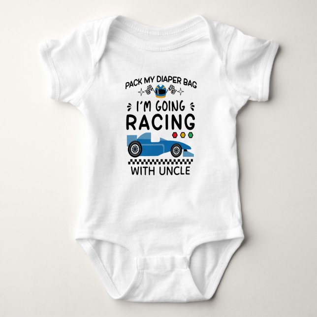 I'm Going Racing With Uncle | Cute Racing Baby Bodysuit (Front)