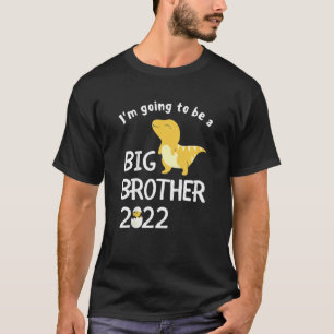 I'm Going To Be A Big Brother 2022 Dinosaur Promot T-Shirt