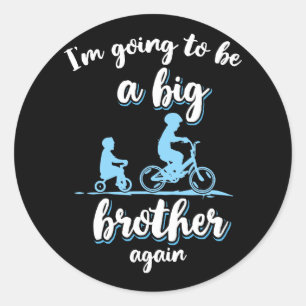 I'm Going To Be A Big Brother Again Classic Round Sticker