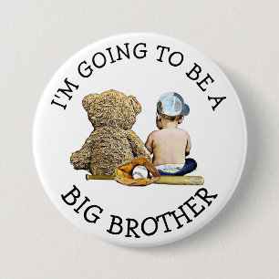 I'm going to be a Big Brother Announcement 7.5 Cm Round Badge