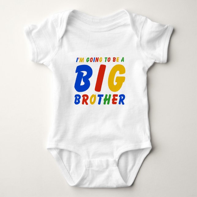I'm Going To Be A Big Brother Baby Bodysuit (Front)