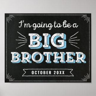 I'm Going to Be a Big Brother Custom Sign