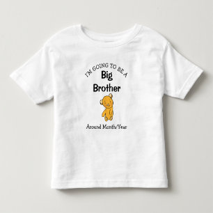 I'm going to be a Big Brother Toddler T-Shirt