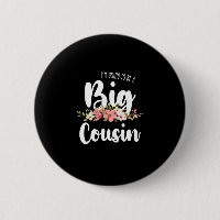 Im Going To Be A Big Cousin