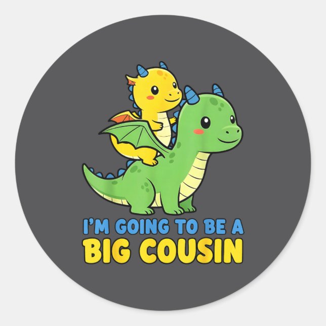 I'm Going To Be A Big Cousin Baby Reveal 2026 Drag Classic Round Sticker (Front)