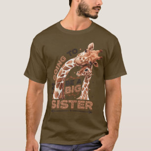 I'm Going to be a Big Sister 2023 Giraffe Announce T-Shirt