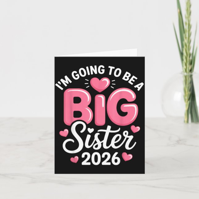 I'm Going To Be A Big Sister 2026 Announcement For (Front)