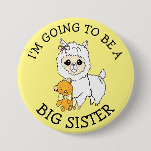 I'm going to be a Big Sister Announcement 7.5 Cm Round Badge