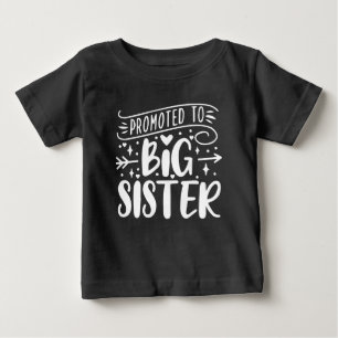 I'm going to be a big sister/Cute Sister Baby T-Shirt