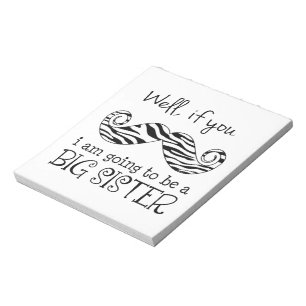 I'm Going to be a Big Sister Notepad