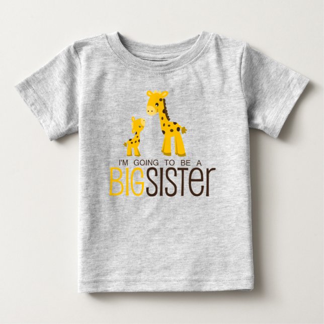I'm Going to Be A Big Sister Shirt (Front)