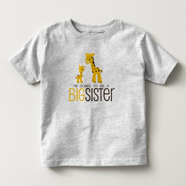I'm Going to Be A Big Sister Shirt (Front)