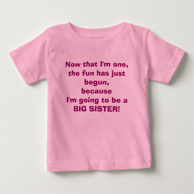 I'm going to be a Big Sister T-Shirt (Front)