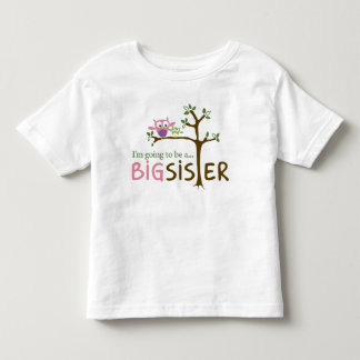 I'm going to be a BIG SISTER Toddler T-Shirt