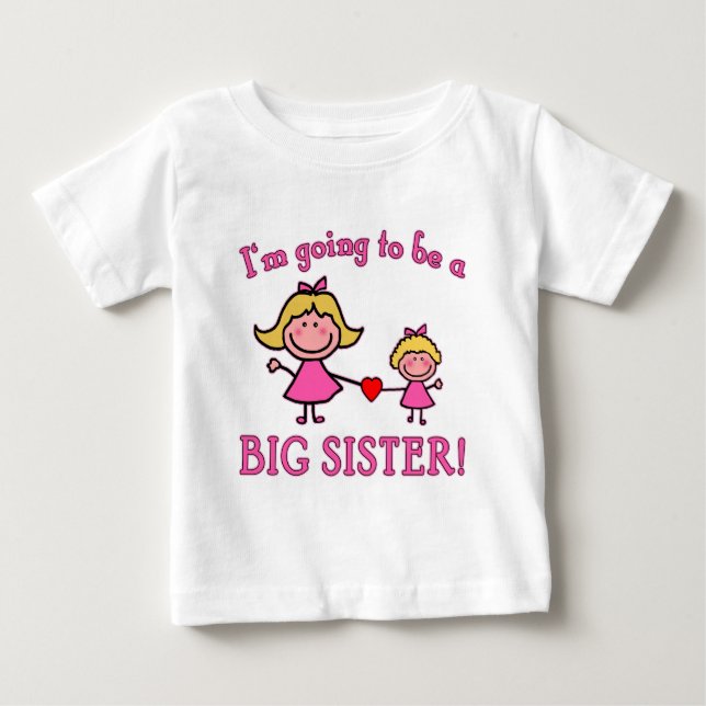 I'm Going to Be a Big Sister Tshirt (Front)
